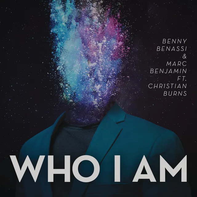 Who I Am (feat. Christian Burns) - Radio Edit