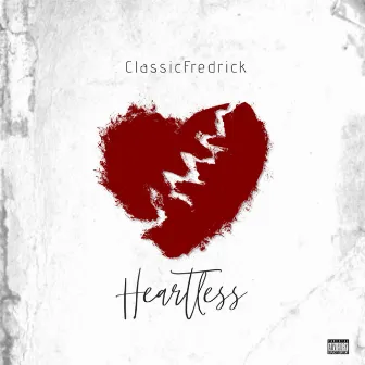 Heartless by ClassicFredrick