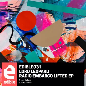 Radio Embargo Lifted EP by Lord Leopard