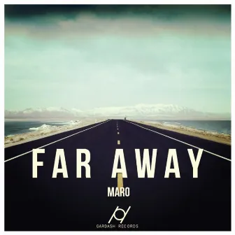 Far Away by Maro