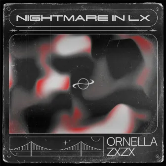 Nightmare in L.x by zxzx