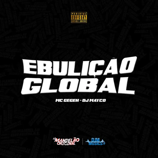 Ebulição Global