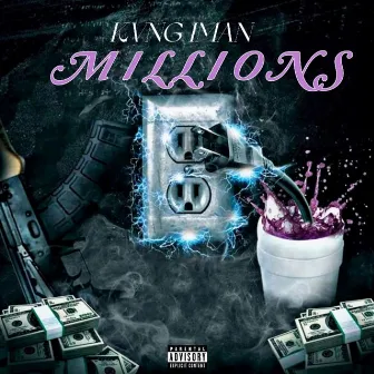 Millions by Kvng Iman