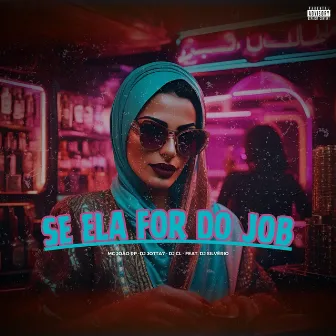 Se Ela For Do Job by mc João rp