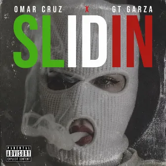 SLIDIN by Omar Cruz