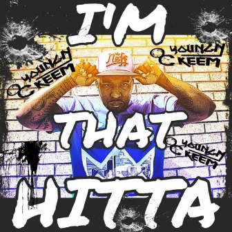 I'm That Hitta by OC Youngn Keem