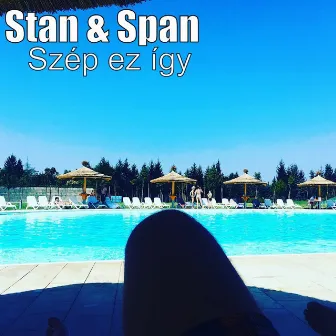 Szép Ez Így by Stan