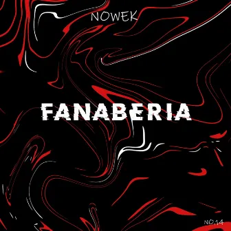 Fanaberia by Nowek