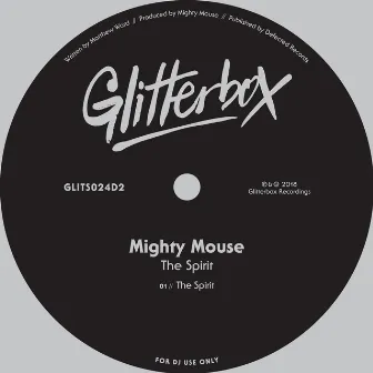 The Spirit by Mighty Mouse