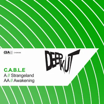 Strangeland / Awakening by C.A.B.L.E.