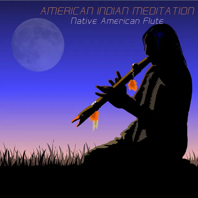 Native American Indian Meditation