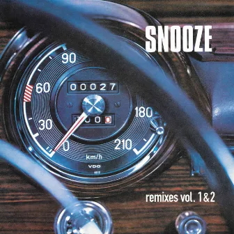 Remixes 1 & 2 by Snooze