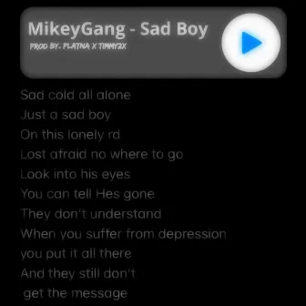 Sad Boy by MikeyGang