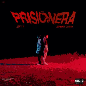 Prisionera by Jey L