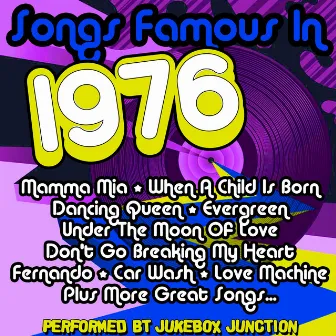 Songs Famous In 1976 by Jukebox Junction