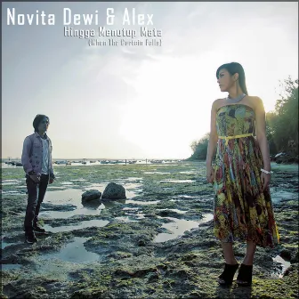 Hingga Menutup Mata (When The Curtain Falls) by Novita Dewi