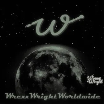 WrexxWrightWorldWide by Wrexx Wright