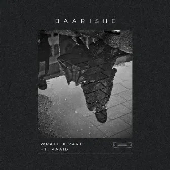 Baarishe by WRATH