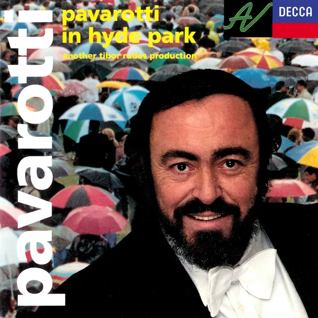 Pavarotti in Hyde Park