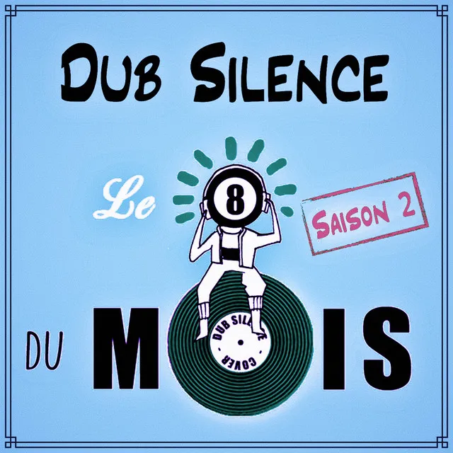 Le 8 du Mois Saison 2