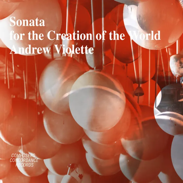 Violette, A.: Sonata for the Creation of the World