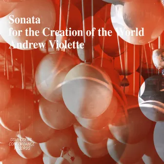 Violette, A.: Sonata for the Creation of the World by Andrew Violette