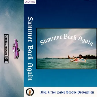 Summer Back Again by IKE & rice water Groove Production