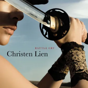 Battle Cry by Christen Lien