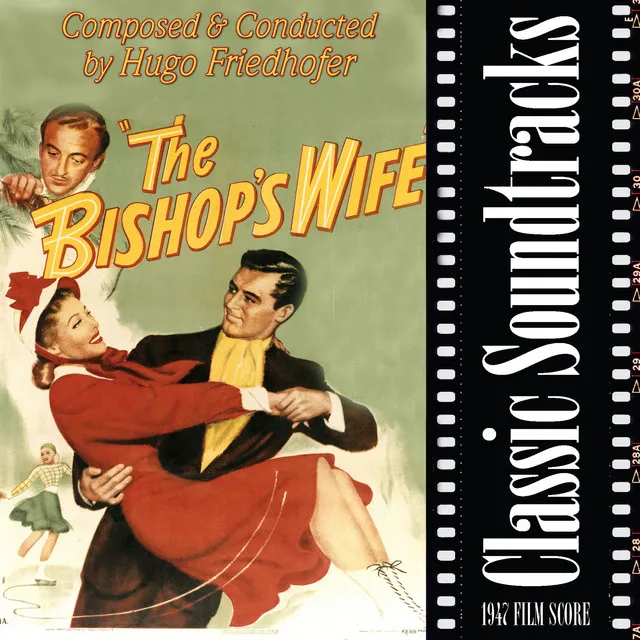 The Bishop's Wife (1947 Film Score)