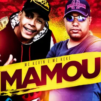 Mamou by Mc Keke