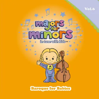 Baroque for Babies by Majors For Minors