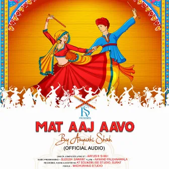 Maat Aaj Aavo by Aayushi Shah