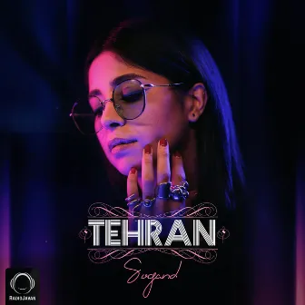 Tehran by Sogand