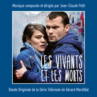 Les Vivants et les morts (Bande originale de la série télévisée) by Jean-Claude Petit