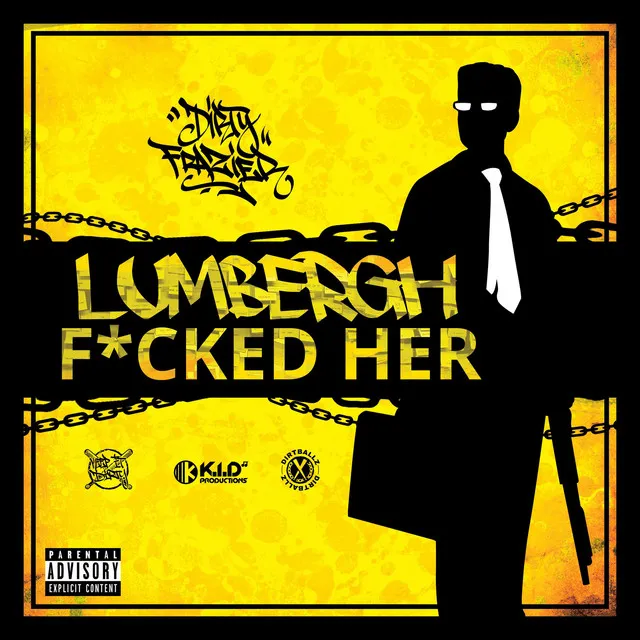 Lumbergh F*cked Her (feat. O.A.K.)