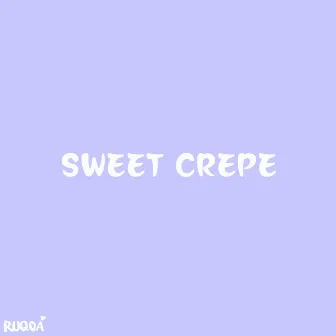 Sweet Crepe by RUQOA