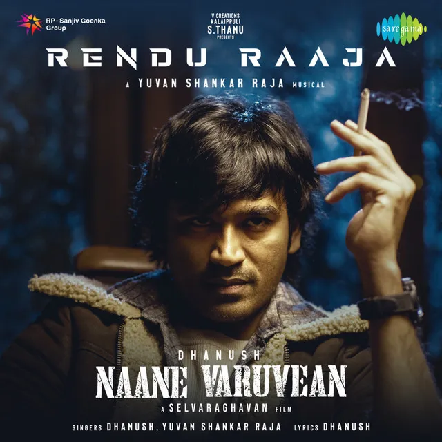 Rendu Raaja (From "Naane Varuvean")