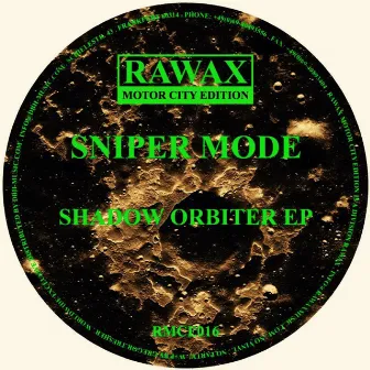 Shadow Orbiter EP by Sniper Mode