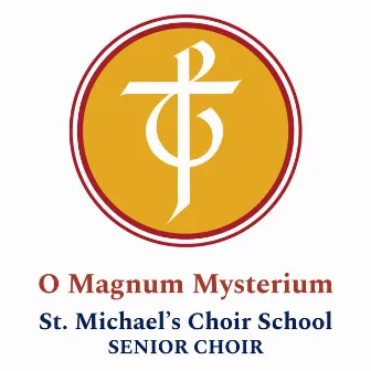 O Magnum Mysterium by St. Michael's Choir School Senior Choir