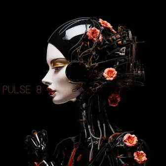 PULSE 8 by Ella Whatt