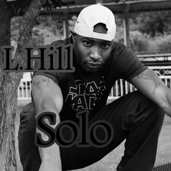 Solo by L. Hill