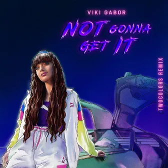 Not Gonna Get It (twocolors Remix) by Viki Gabor