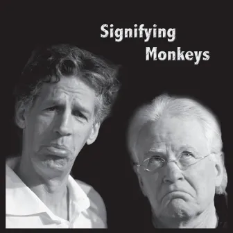 Signifying Monkeys by Doug James