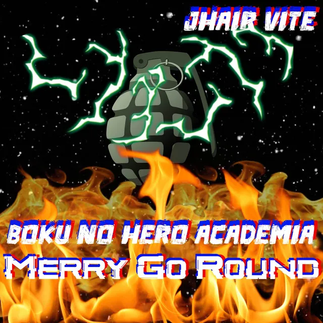 Merry Go Round (From "Boku No Hero Academia") [Spanish Version]