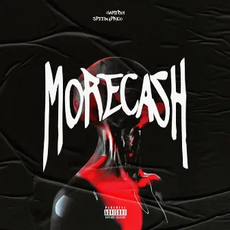 More Cash by Gameboi