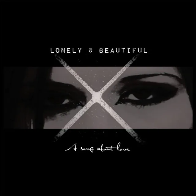 Lonely & Beautiful