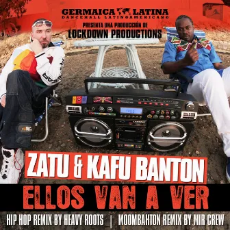 Ellos Van a Ver (Remix) by Zatu