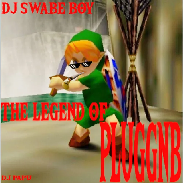 THE LEGEND OF THE PLUGGNB