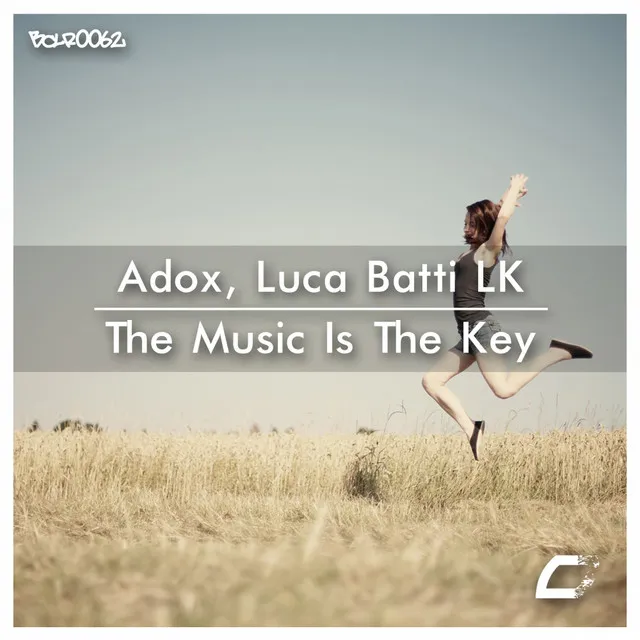 The Music Is The Key - Original Mix