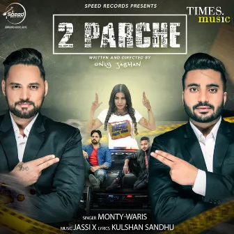 2 Parche - Single by Monty